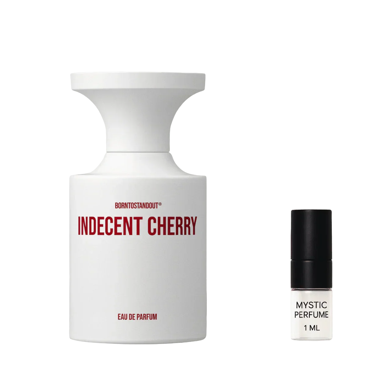 Borntostandout Indecent Cherry